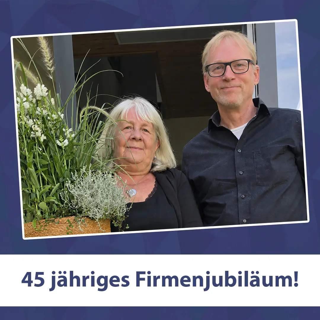 45 jähriges Firmenjubiläum von Petra